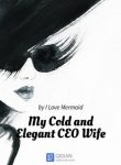 my-cold-and-elegant-ceo-wife