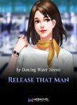 release-that-man-BOXNOVEL