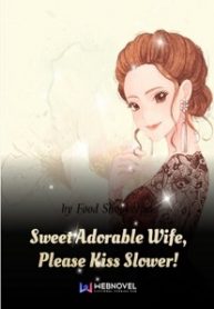 Sweet-Adorable-Wife-Please-Kiss-Slower