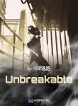 Unbreakable