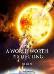 a-world-worth-protecting