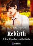 rebirth-of-the-urban-immortal-cultivator