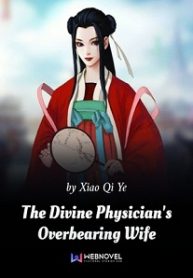 The-Divine-Physician’s-Overbearing-Wife