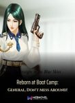 Reborn-at-Boot-Camp-General-Don’t-Mess-Around!