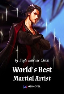 World's Best Martial Artist - Chapter 23 - BoxNovel