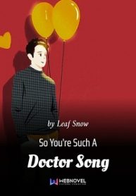 So-You’re-Such-A-Doctor-Song