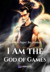 I-Am-the-God-of-Games