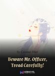 beware-mr-officer-tread-carefully