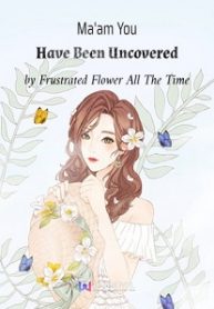 maam-you-have-been-uncovered