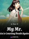 my-mr-gu-is-courting-death-again