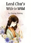 Lord-Chus-Wife-is-Wild