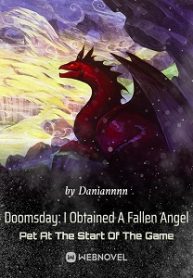 Doomsday-I-Obtained-A-Fallen-Angel-Pet-At-The-Start-Of-The-Game