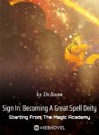 Sign-In-Becoming-A-Great-Spell-Deity-Starting-From-The-Magic-Academy