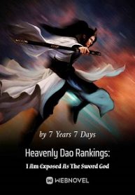 heavenly-dao-rankings-i-am-exposed-as-the-sword-god