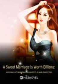 A-Sweet-Marriage-Is-Worth-Billions-boxnovel.jpg