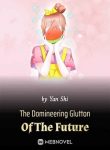 the-domineering-glutton-of-the-future