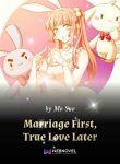 marriage-first-true-love-later