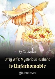 ditsy-wife-mysterious-husband-is-unfathomable