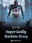 super-godly-machine-army