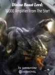 divine-beast-lord-10000-amplifier-from-the-start