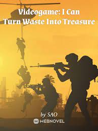 Videogame I Can Turn Waste Into Treasure