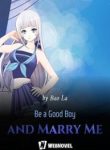 Be-a-Good-Boy-and-Marry-Me-193×278