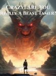 Crazy-Are-You-Really-A-Beast-Tamer_-Book