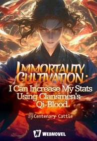 Immortality-Cultivation-I-Can-increase-My-Stats-Using-Clansmens-Qi-Blood-193×278