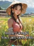 Im-the-Farmgirl-You-Cant-Mess-With-193×278